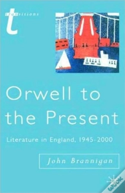 Capa do artigo Orwell To The Present