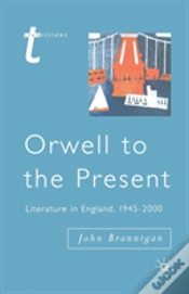 Capa do artigo Orwell To The Present