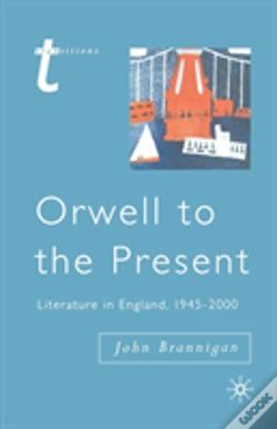 Capa do artigo Orwell To The Present