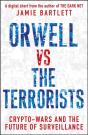 Orwell Versus The Terrorists: A Digital Short - Preview