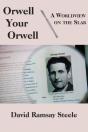 Orwell Your Orwell Â€“ A Worldview On The Slab - Preview