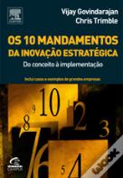 Os 10 Mandamentos da Inovação Estratégica
