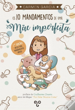 Capa do artigo Os 10 Mandamentos de uma Mãe Imperfeita