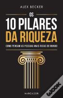 Os 10 Pilares da Riqueza