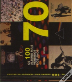 Capa do artigo Os 100 Álbuns mais Vendidos dos Anos 70