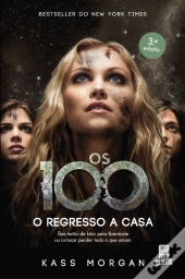 Os 100 - O Regresso a Casa