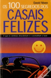 Capa do artigo Os 100 Segredos dos Casais Felizes