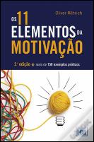Os 11 Elementos da Motivação