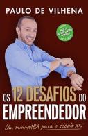 Os 12 Desafios do Empreendedor