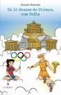 Os 12 Deuses do Olimpo, com Sofia - Preview