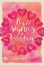 Os 12 Signos De Valentina - Preview