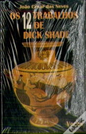 Capa do artigo Os 12 Trabalhos de Dick Shade