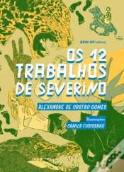 Capa do artigo Os 12 Trabalhos De Severino