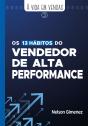 Os 13 Hábitos Do Vendedor De Alta Performance - Preview