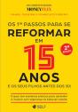 Os 1ºs Passos para se Reformar em 15 Anos - Preview