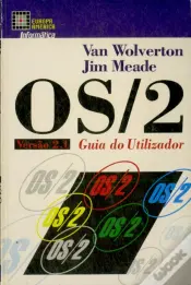 O.S./2 - Versão 2.1 - Guia do Utilizador