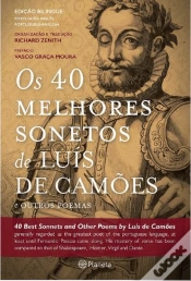 Capa do artigo Os 40 Melhores Sonetos de Luís de Camões e Outros Poemas