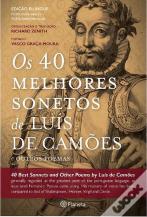 Os 40 Melhores Sonetos de Luís de Camões e Outros Poemas
