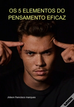 Capa do artigo Os 5 Elementos Do Pensamento Eficaz