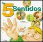 Os 5 Sentidos - Preview