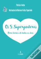 Os 5 Superpoderes