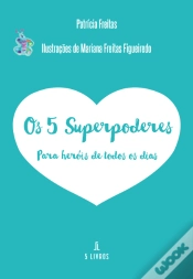 Capa do artigo Os 5 Superpoderes