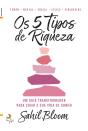 Os 5 Tipos De Riqueza - Preview
