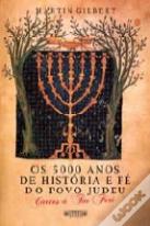 Os 5000 anos de História e Fé do Povo Judeu