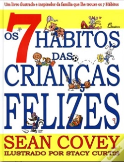 Capa do artigo Os 7 Hábitos das Crianças Felizes