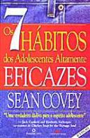 Os 7 Hábitos dos Adolescentes Altamente Eficazes