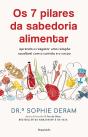 Os 7 Pilares da Sabedoria Alimentar - Preview