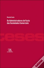 Os Administradores de Facto das Sociedades Comerciais