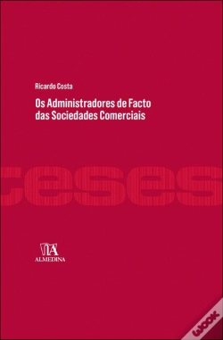 Capa do artigo Os Administradores de Facto das Sociedades Comerciais