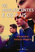 Os Adolescentes e os Pais