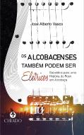 Os Alcobacenses Também Podem Ser Elétricos