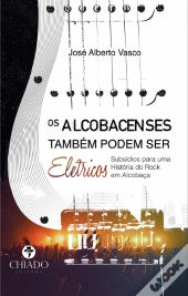 Os Alcobacenses Também Podem Ser Elétricos