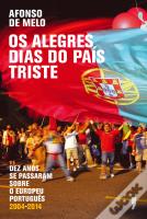 Os Alegres Dias do País Triste