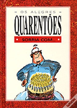 Capa do artigo Os Alegres Quarentões