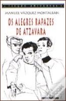 Os Alegres Rapazes de Atzavara