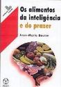 Os Alimentos da Inteligência e do Prazer - Preview