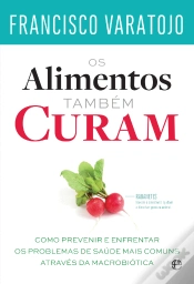 Capa do artigo Os Alimentos Também Curam