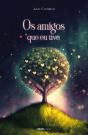 Os Amigos que Eu Tive - Preview