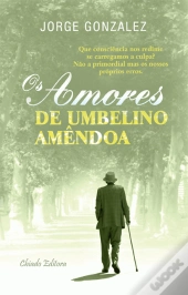 Os Amores de Umbelino Amêndoa