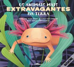 Os Animais Mais Extravagantes da Terra