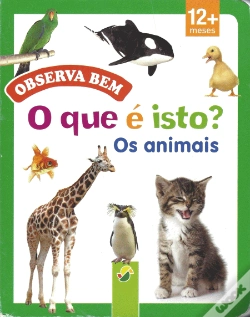 Capa do artigo Os Animais - O que é Isto?