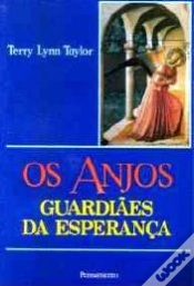 Capa do artigo Os Anjos - Guardiães da Esperança
