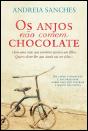 Os Anjos Não Comem Chocolate - Preview