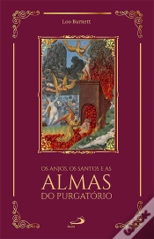Capa do artigo Os Anjos, Os Santos E As Almas Do Purgatório