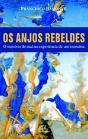 Os Anjos Rebeldes - Preview