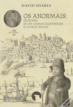 Capa do artigo Os Anormais: Necropsia de um Cosmos Olisiponense [e Outros Textos]